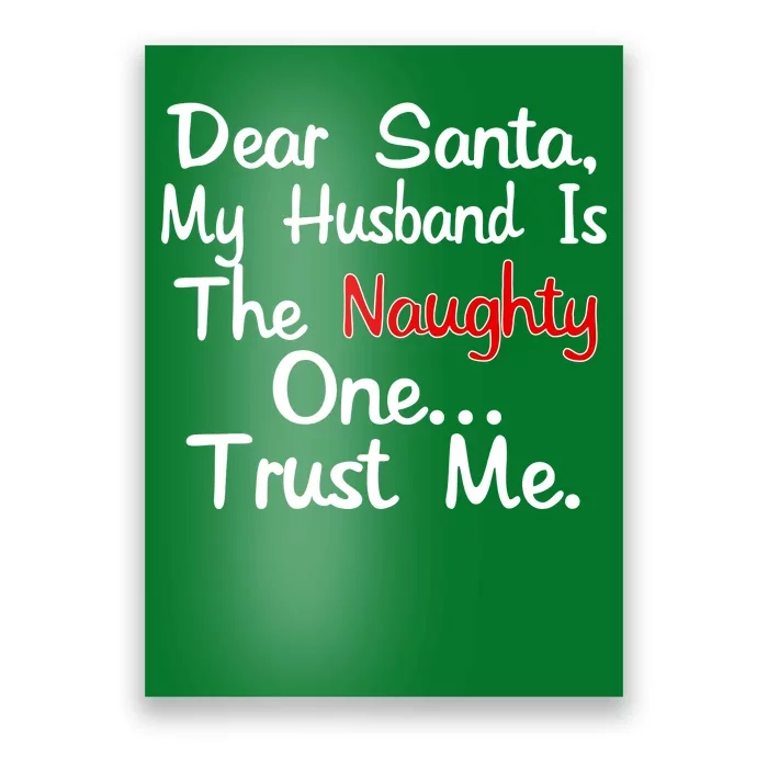 Dear Santa Naughty Husband Poster