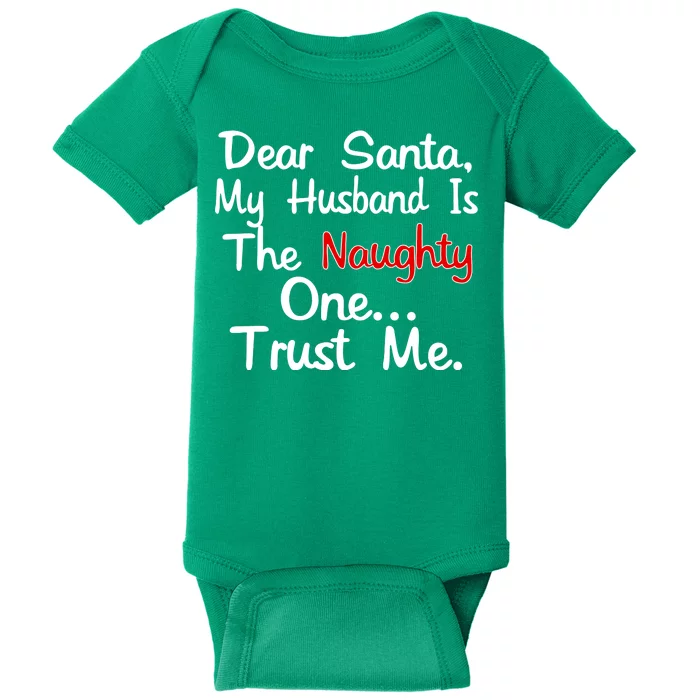 Dear Santa Naughty Husband Baby Bodysuit