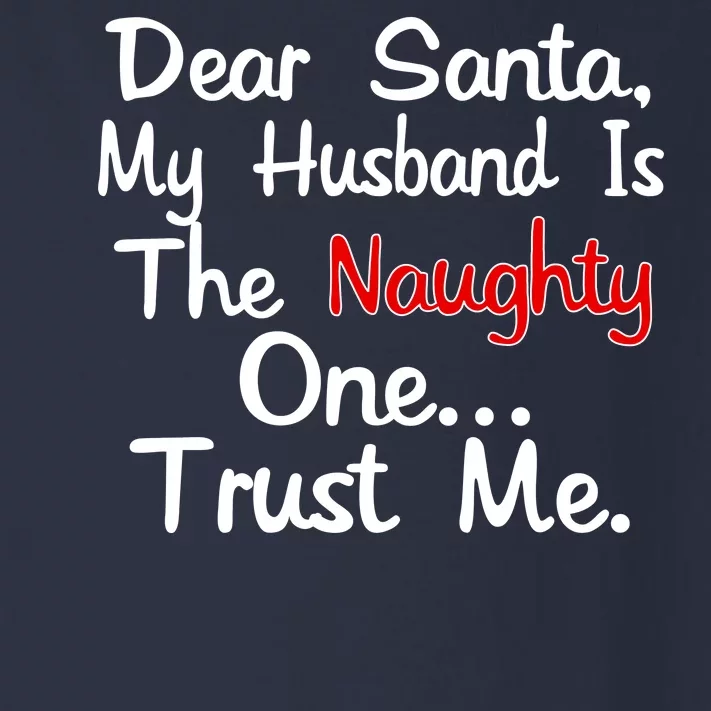 Dear Santa Naughty Husband Toddler Long Sleeve Shirt