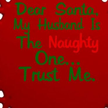 Dear Santa Naughty Husband Oval Ornament