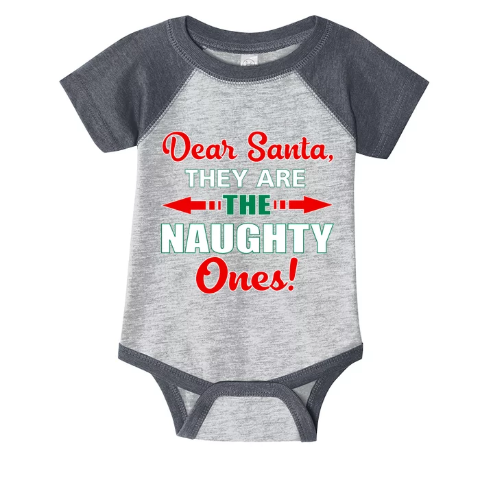 Dear Santa Naughty Ones Funny Christmas Infant Baby Jersey Bodysuit