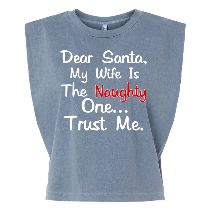 Dear Santa Naughty Wife Garment-Dyed Women's Muscle Tee