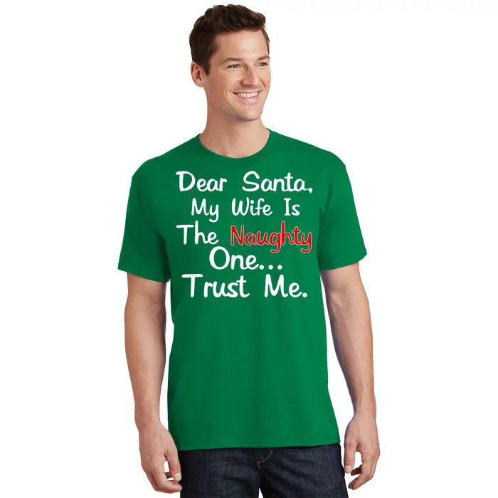 Dear Santa Naughty Wife T-Shirt