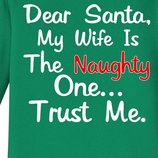 Dear Santa Naughty Wife Baby Long Sleeve Bodysuit