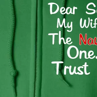 Dear Santa Naughty Wife Full Zip Hoodie