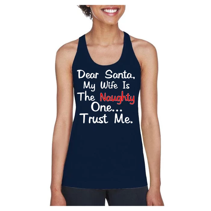 Dear Santa Naughty Wife Women's Racerback Tank