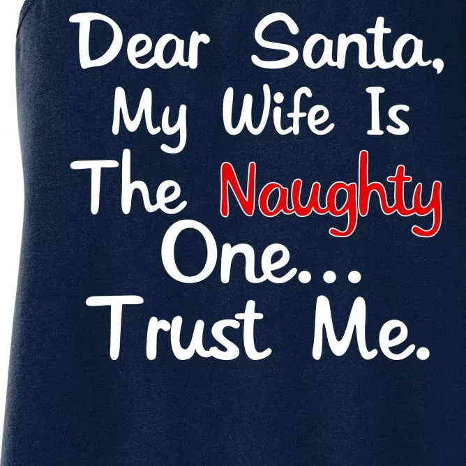 Dear Santa Naughty Wife Women's Racerback Tank