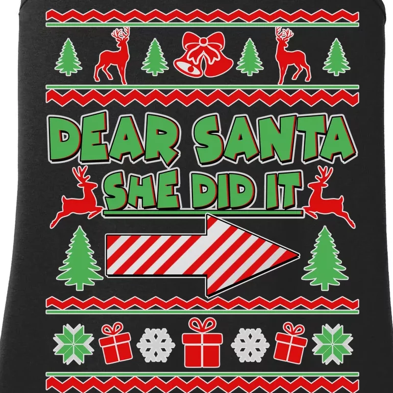 Dear Santa She Did It Ugly Christmas Matching Ladies Essential Tank