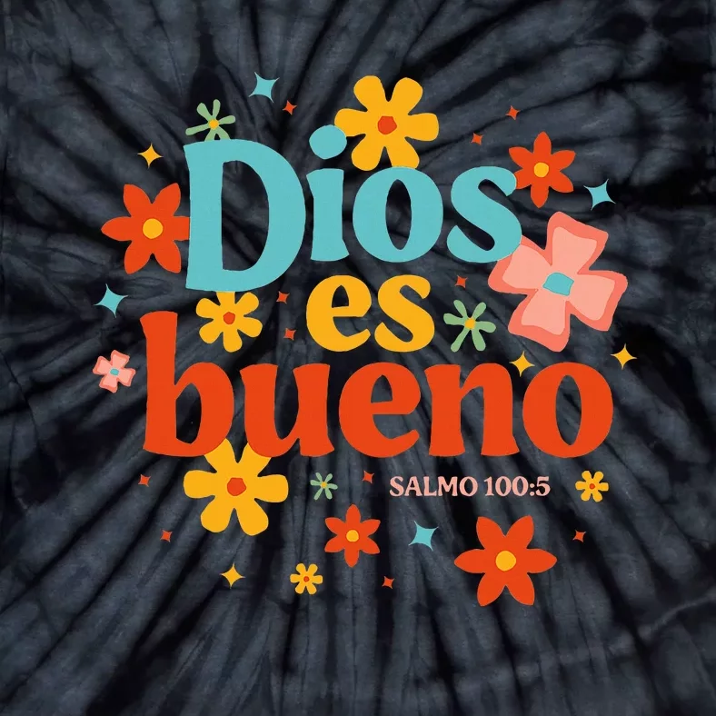 Dios Es Bueno Spanish Christian Jesus God Bible Religious Tie-Dye T-Shirt