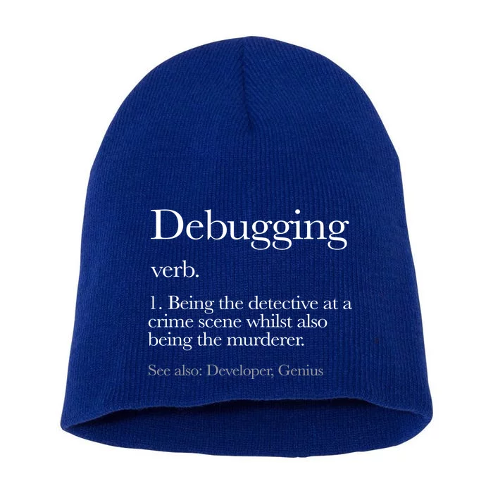 Debugging Definition Funny Coding Programming Short Acrylic Beanie