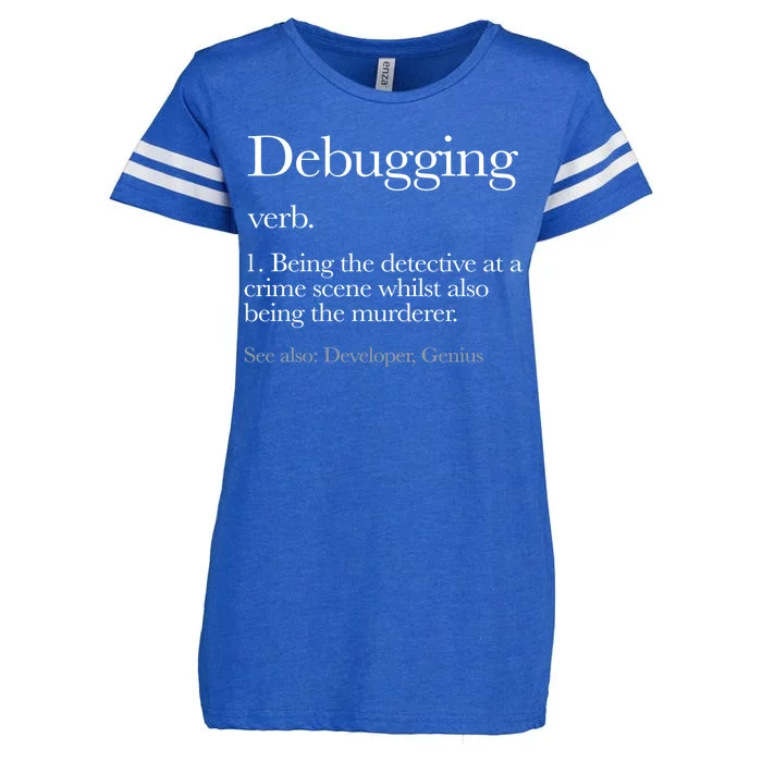 Debugging Definition Funny Coding Programming Enza Ladies Jersey Football T-Shirt