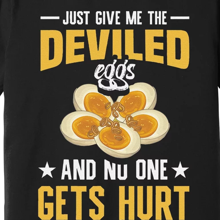 Deviled Eggs Container With Lid Holder Food Deviled Eggs Premium T-Shirt