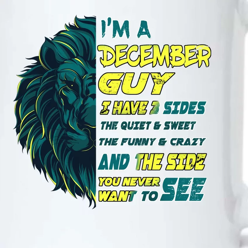 December Birthday Guy Has 3 Sides Sweet Funny Crazy Black Color Changing Mug