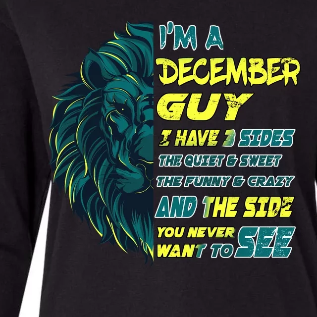 December Birthday Guy Has 3 Sides Sweet Funny Crazy Womens Cotton Relaxed Long Sleeve T-Shirt