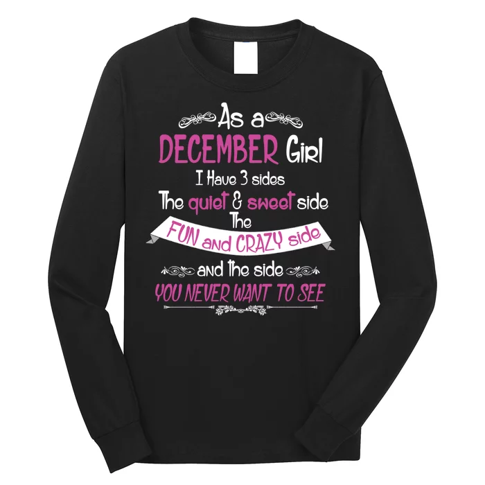 December Girl Sweet But Crazy Funny Birthday Long Sleeve Shirt