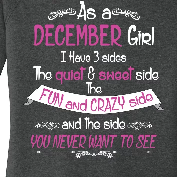 December Girl Sweet But Crazy Funny Birthday Women's Perfect Tri Tunic Long Sleeve Shirt