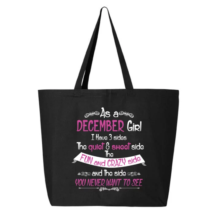 December Girl Sweet But Crazy Funny Birthday 25L Jumbo Tote