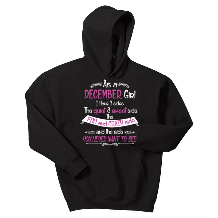 December Girl Sweet But Crazy Funny Birthday Kids Hoodie