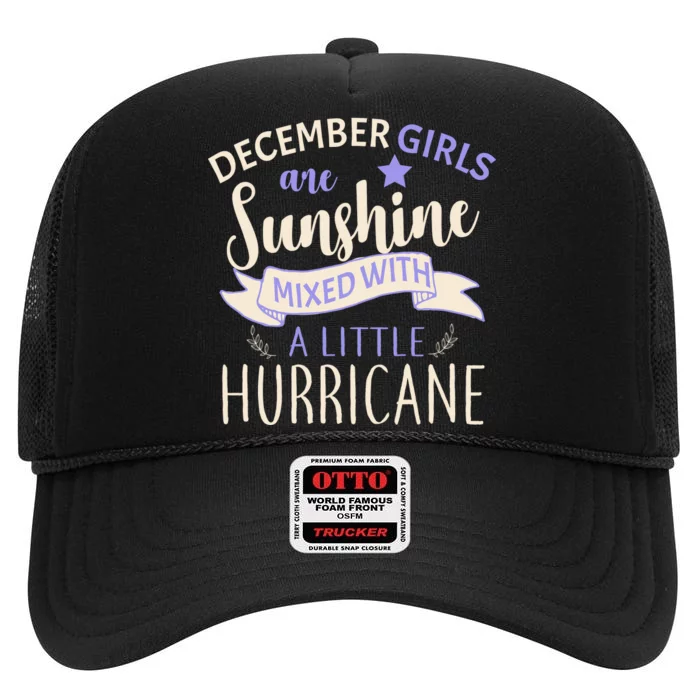 December Girls Are Sunshine Mixed With Hurricane High Crown Mesh Trucker Hat