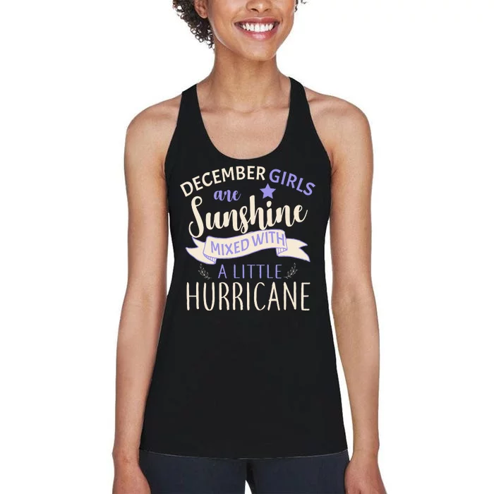 December Girls Are Sunshine Mixed With Hurricane Women's Racerback Tank