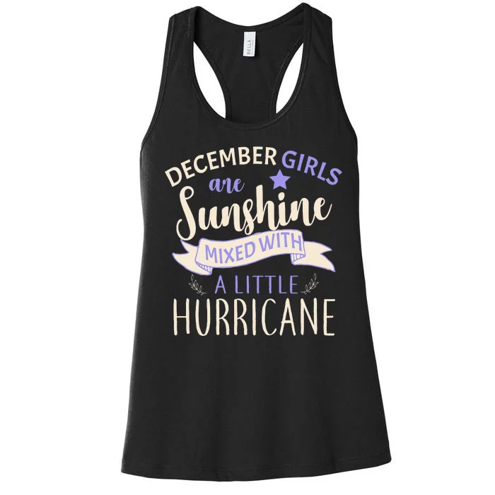 December Girls Are Sunshine Mixed With Hurricane Women's Racerback Tank