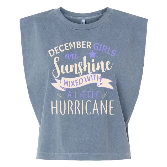 December Girls Are Sunshine Mixed With Hurricane Garment-Dyed Women's Muscle Tee