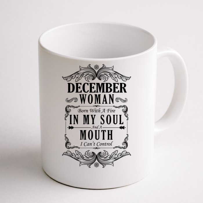 December Woman Funny Birthday Front & Back Coffee Mug