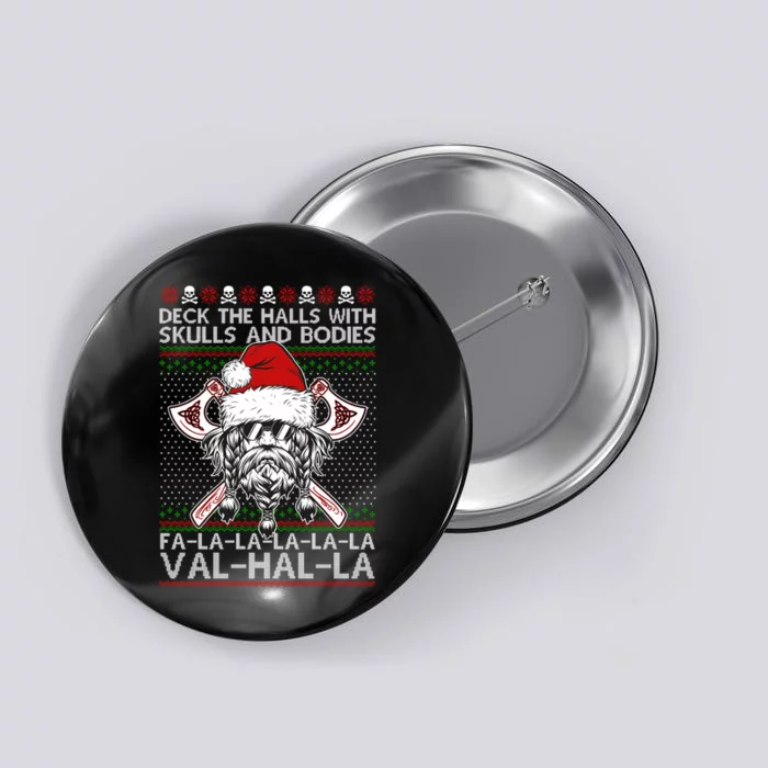 Deck The Halls Skulls Bodies Vikings Santa Ugly Christmas Sweater Button