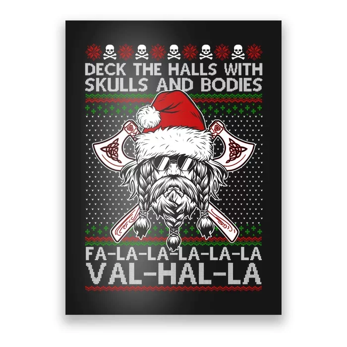 Deck The Halls Skulls Bodies Vikings Santa Ugly Christmas Sweater Poster