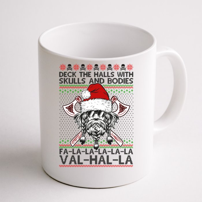 Deck The Halls Skulls Bodies Vikings Santa Ugly Christmas Sweater Front & Back Coffee Mug