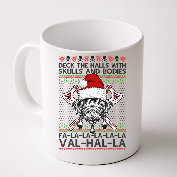 Deck The Halls Skulls Bodies Vikings Santa Ugly Christmas Sweater Front & Back Coffee Mug