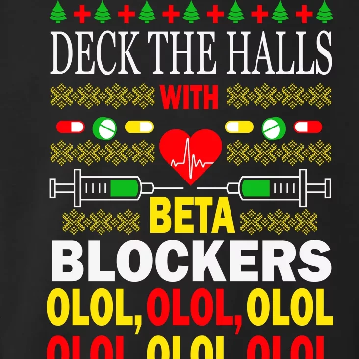 Deck The Halls With Beta Blockers Olol Toddler Hoodie