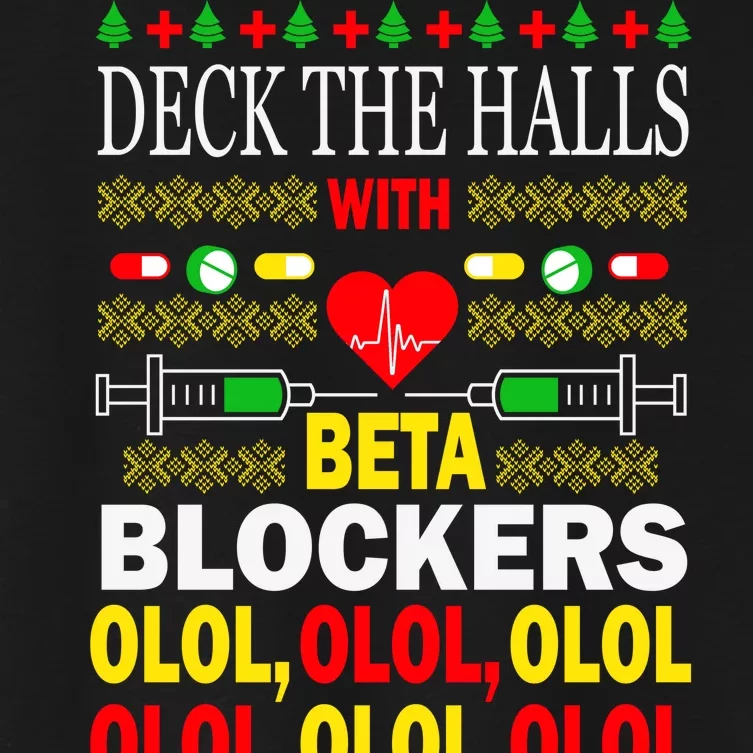 Deck The Halls With Beta Blockers Olol Women's Crop Top Tee