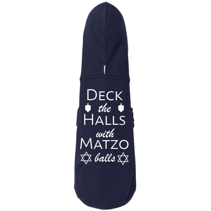 Deck The Halls With Matzo Balls Doggie 3-End Fleece Hoodie