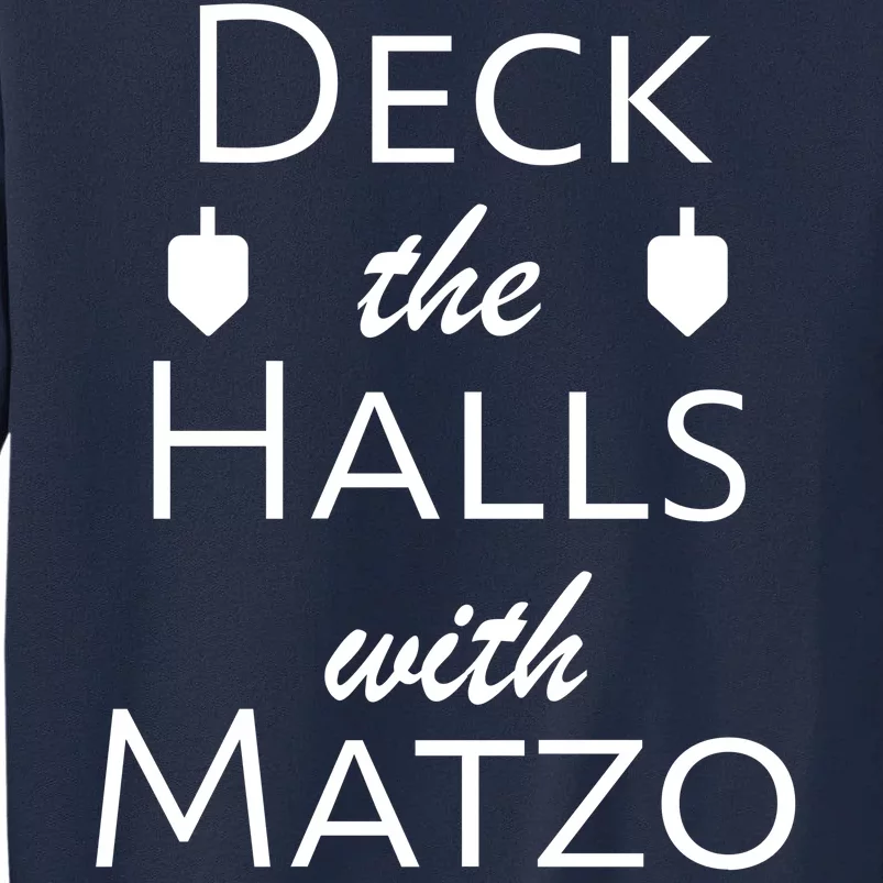 Deck The Halls With Matzo Balls Tall Sweatshirt