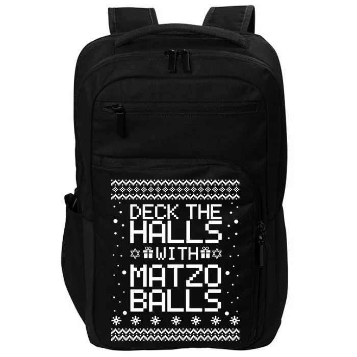 Deck The Halls With Matzo Balls Funny Hanukkah Ugly Impact Tech Backpack