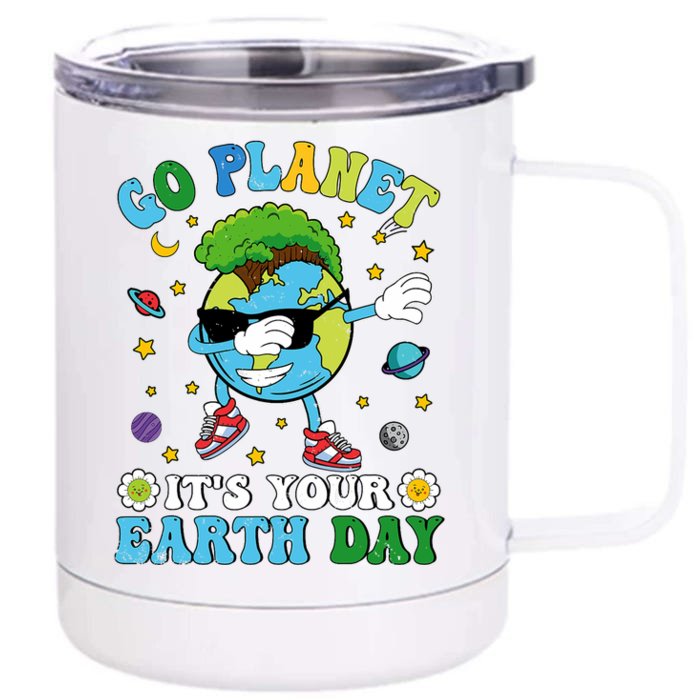 Dabbing Earth Day 2024 Groovy Go Planet ItS Your Earth Day 12 oz Stainless Steel Tumbler Cup