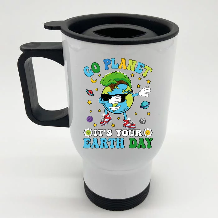 Dabbing Earth Day 2024 Groovy Go Planet ItS Your Earth Day Front & Back Stainless Steel Travel Mug