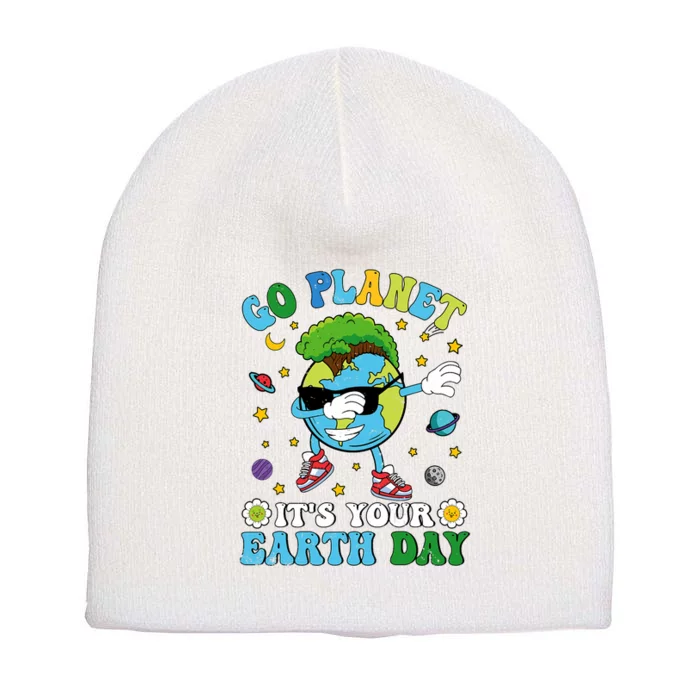 Dabbing Earth Day 2024 Groovy Go Planet ItS Your Earth Day Short Acrylic Beanie