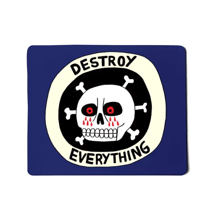 Destroy Everything Mousepad