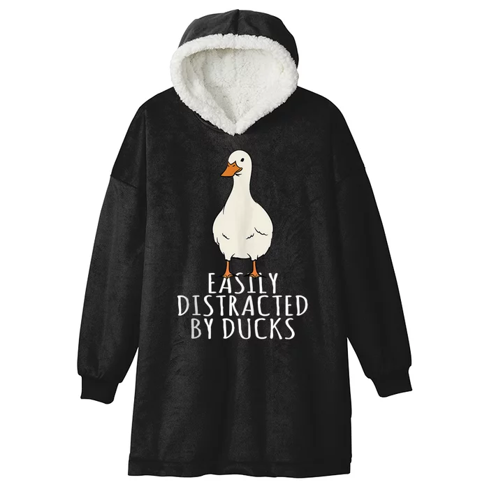 Duck Easily Distracted By Ducks Hooded Wearable Blanket