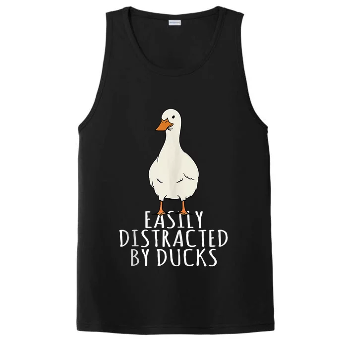 Duck Easily Distracted By Ducks Performance Tank