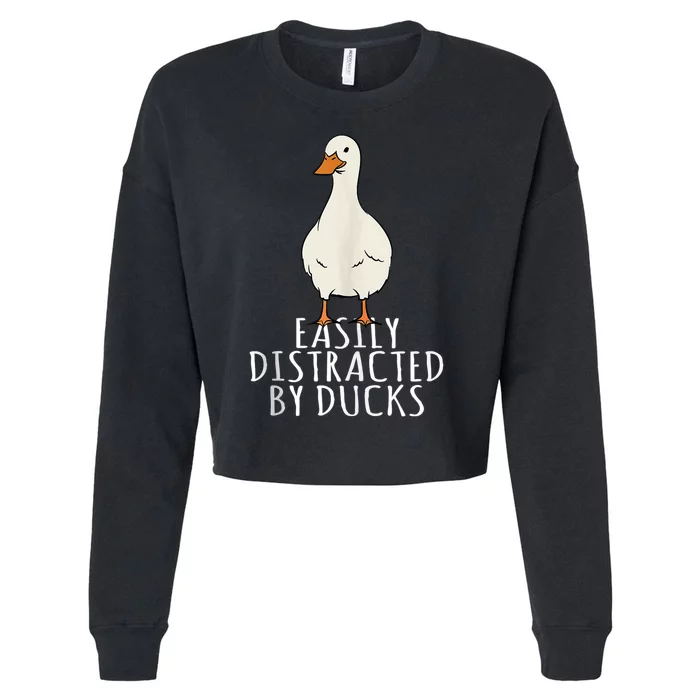 Duck Easily Distracted By Ducks Cropped Pullover Crew