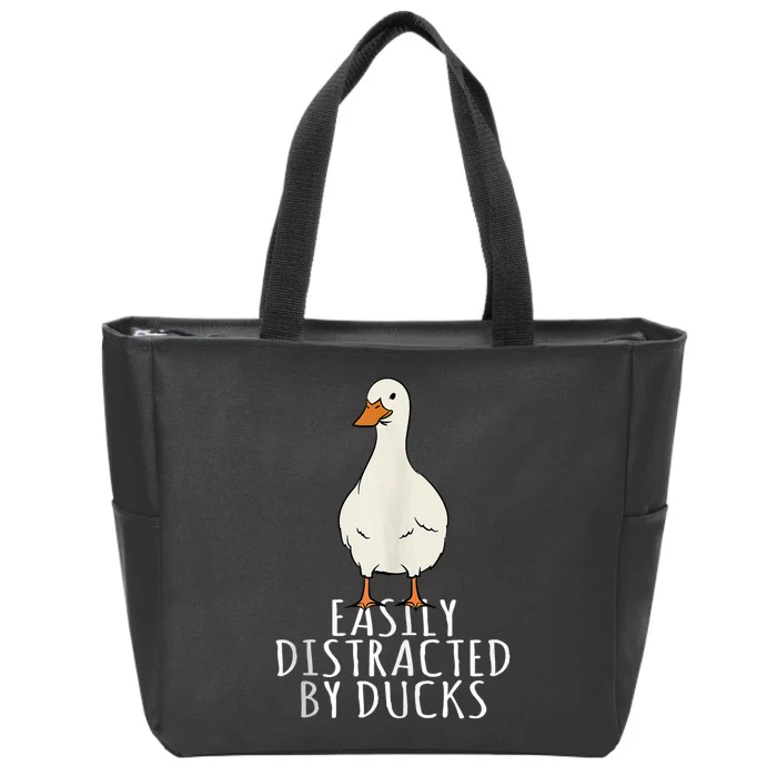 Duck Easily Distracted By Ducks Zip Tote Bag