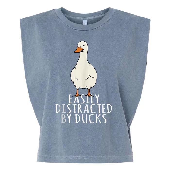 Duck Easily Distracted By Ducks Garment-Dyed Women's Muscle Tee