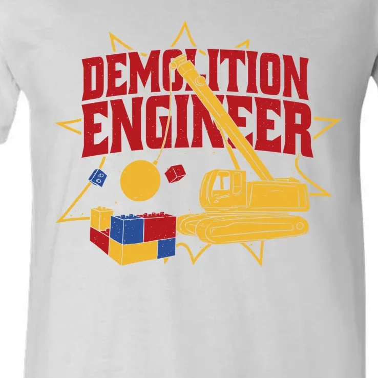 Demolition Engineer V-Neck T-Shirt