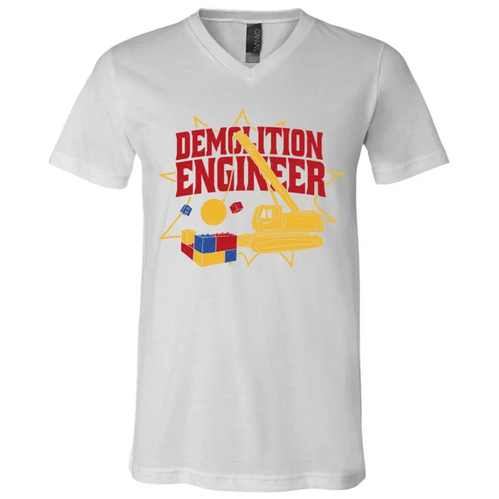 Demolition Engineer V-Neck T-Shirt