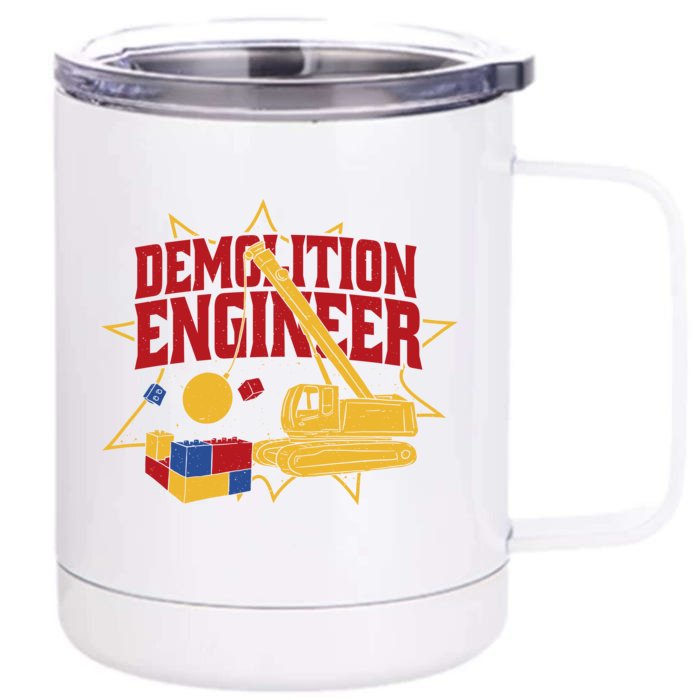 Demolition Engineer Front & Back 12oz Stainless Steel Tumbler Cup