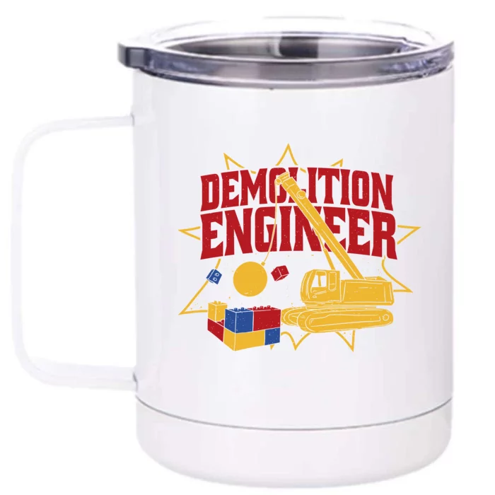 Demolition Engineer Front & Back 12oz Stainless Steel Tumbler Cup