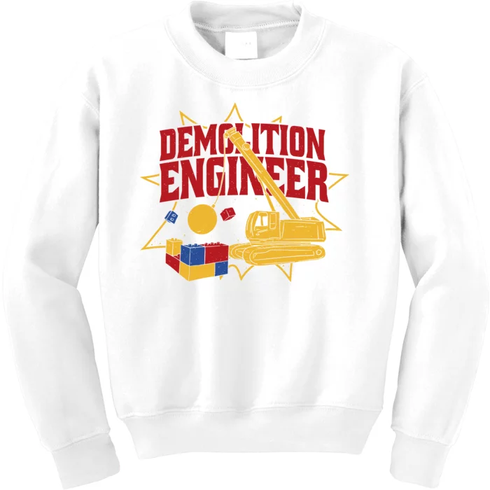 Demolition Engineer Kids Sweatshirt